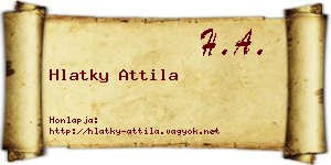 Hlatky Attila névjegykártya